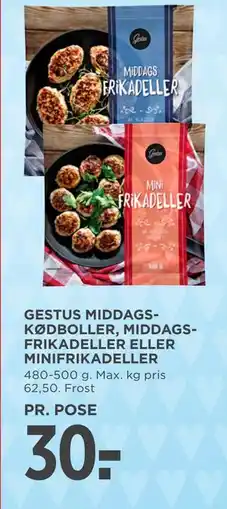 MENY GESTUS MIDDAGSKØDBOLLER, MIDDAGSFRIKADELLER ELLER MINIFRIKADELLER tilbud