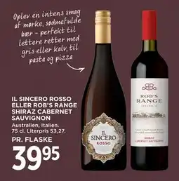 MENY IL SINCERO ROSSO ELLER ROB’S RANGE SHIRAZ CABERNET SAUVIGNON tilbud