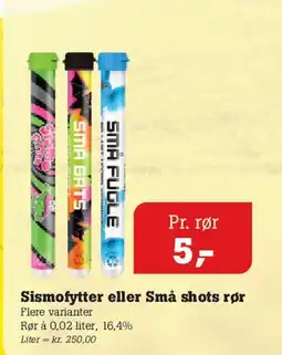 Poetzsch Padborg Sismofytter eller Små shots rør tilbud