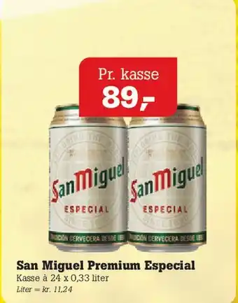 Poetzsch Padborg San Miguel Premium Especial tilbud