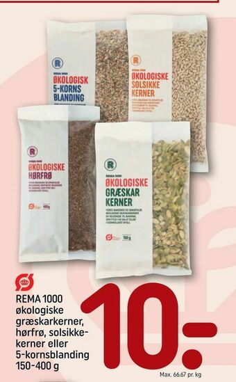 REMA 1000 økologiske græskarkerner, hørfrø, solsikkekerner eller 5-kornsblanding