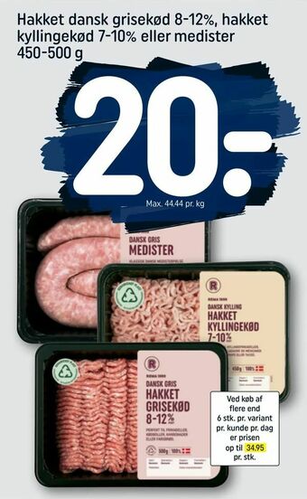 REMA 1000 Hakket dansk grisekød 8-12%, hakket kyllingekød 7-10% eller medister tilbud