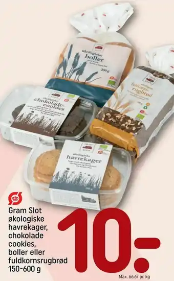 REMA 1000 Gram Slot økologiske havrekager, chokolade cookies, boller eller fuldkornsrugbrød tilbud
