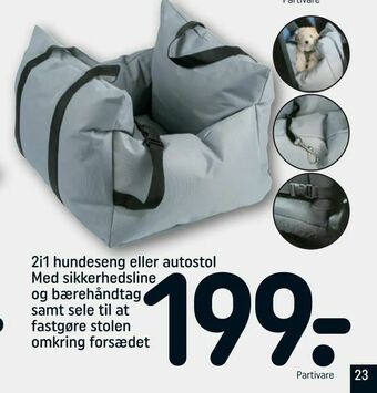 2i1 hundeseng eller autostol Med sikkerhedsline og bærehåndtag samt sele til at fastgøre stolen omkring forsædet