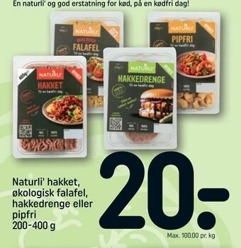REMA 1000 Naturli' hakket, økologisk falafel, hakkedrenge eller pipfri tilbud