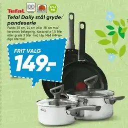 Bilka Tefal Daily stål gryde/ pandeserie tilbud