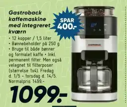 Bilka Gastroback kaffemaskine med integreret kværn tilbud