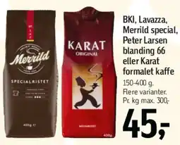 Føtex Formalet kaffe (BKI, Lavazza, Merrild, Peter Larsen, Karat) tilbud
