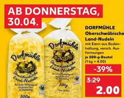 Kaufland DE DORFMÜHLE Oberschwäbische Land-Nudeln tilbud