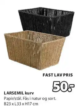 JYSK LARSEMIL kurv tilbud