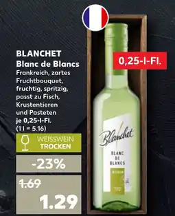 Kaufland DE BLANCHET Blanc de blancs tilbud