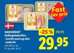 Lidl MADVÆRKET Kyllingeinderfilet, -overlår med ryg eller -underlår tilbud