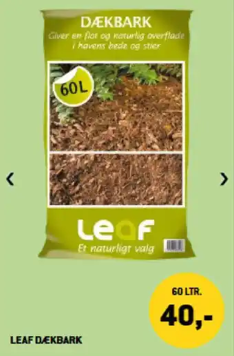 XL-BYG Leaf dækbark tilbud
