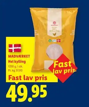 MADVÆRKET Hel kylling