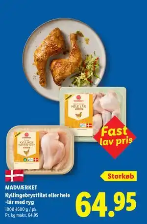 MADVÆRKET Kyllingebrystfilet eller hele -lår med ryg