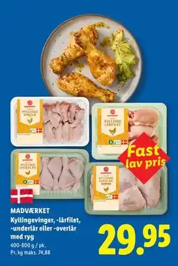 Lidl MADVÆRKET Kyllingevinger, -lårfilet, -underlår eller -overlår med ryg tilbud