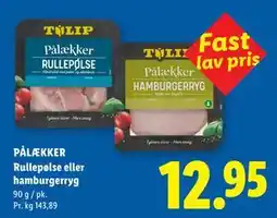 Lidl PÅLÆKKER Rullepølse eller hamburgerryg tilbud