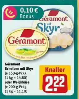 REWE DE Géramont Scheiben mit Skyr oder Weichkäse, EUR 2.22 tilbud
