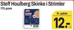 ABC Lavpris Steff Houlberg Skinke i Strimler tilbud