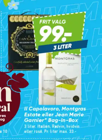 Bilka Il Capolavoro, Montgras Estate eller Jean Marie Garnier" Bag-in-Box tilbud