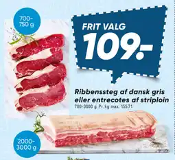 Bilka Ribbenssteg af dansk gris eller entrecotes af striploin tilbud