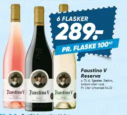 Bilka Faustino V Reserva tilbud