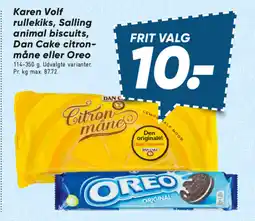Bilka Karen Volf rullekiks, Salling animal biscuits, Dan Cake citron- måne eller Oreo tilbud