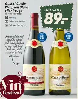 Bilka Guigal Cuvée Philipson Blanc eller Rouge tilbud