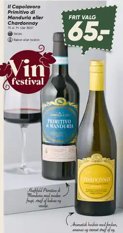 Bilka Il Capolavoro Primitivo di Manduria eller Chardonnay tilbud