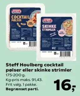 SuperBrugsen Steff Houlberg cocktail pølser eller skinke strimler tilbud