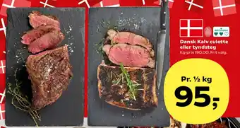 Kvickly Dansk Kalv culotte eller tyndsteg tilbud