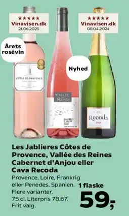Kvickly Les Jablières Côtes de Provence, Vallée des Reines Cabernet d'Anjou eller Cava Recoda tilbud