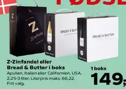 Kvickly Z-Zinfandel eller Bread & Butter i boks tilbud