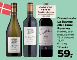 Kvickly Domaine de La Baume eller Cune Reserva tilbud