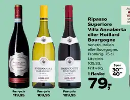Kvickly Ripasso Superiore Villa Annaberta eller Moillard Bourgogne tilbud