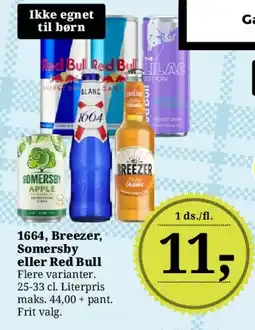 Dagli'Brugsen 1664, Breezer, Somersby eller Red Bull tilbud