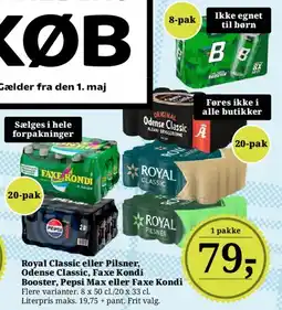 Dagli'Brugsen Royal Classic/Pilsner, Odense Classic, Faxe Kondi, Pepsi Max tilbud