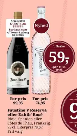 Dagli'Brugsen Faustino V Reserva eller Exhib' Rosé tilbud