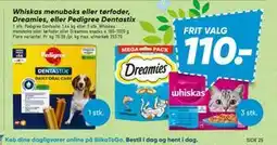 Bilka Whiskas menuboks eller tørfoder, Dreamies, eller Pedigree Dentastix tilbud