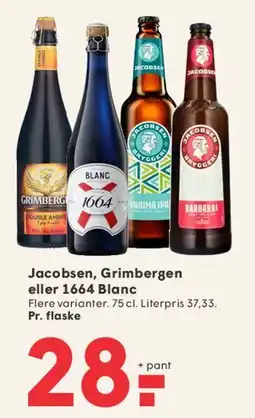 SPAR Jacobsen, Grimbergen eller 1664 Blanc tilbud