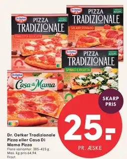 SPAR Dr. Oetker Tradizionale eller Casa Di Mama Pizza tilbud