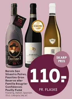 SPAR Barolo San Silvestro / Faustino Gran Reserva / Famille Bougrier Confidences Pouilly Fumé tilbud