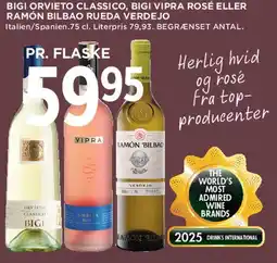 MENY Bigi Orvieto / Vipra Rosé / Ramón Bilbao Rueda tilbud