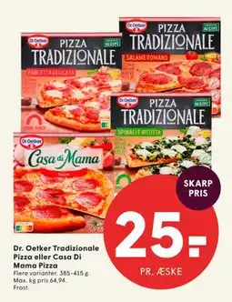 SPAR Dr. Oetker Tradizionale Pizza eller Casa Di Mama Pizza tilbud
