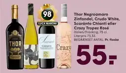 SPAR Thor Negroamaro Zinfandel, Crudo White, Scaránto Chianti eller Crazy Tropez Rosé tilbud