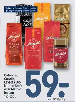 REMA 1000 Café Noir, Gevalia, Lavazza Oro, Merrild kaffe eller Merrild instant tilbud