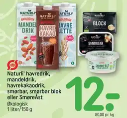REMA 1000 Naturli' havredrik, mandeldrik, havrekakaodrik, smørbar, smørbar blok eller SmøreÅst tilbud