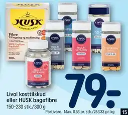 REMA 1000 Livol kosttilskud eller HUSK bagefibre tilbud