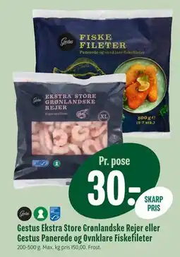 Min Købmand Gestus Ekstra Store Grønlandske Rejer eller Gestus Panerede og Ovnklare Fiskefileter tilbud