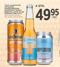 MENY TO ØL ALKOHOLFRI IMPLOSION, SCHÖFFERHOFER GRAPEFRUIT WHEAT BEER MIX, LEFFE ELLER CORONA CERO 0,0 % tilbud